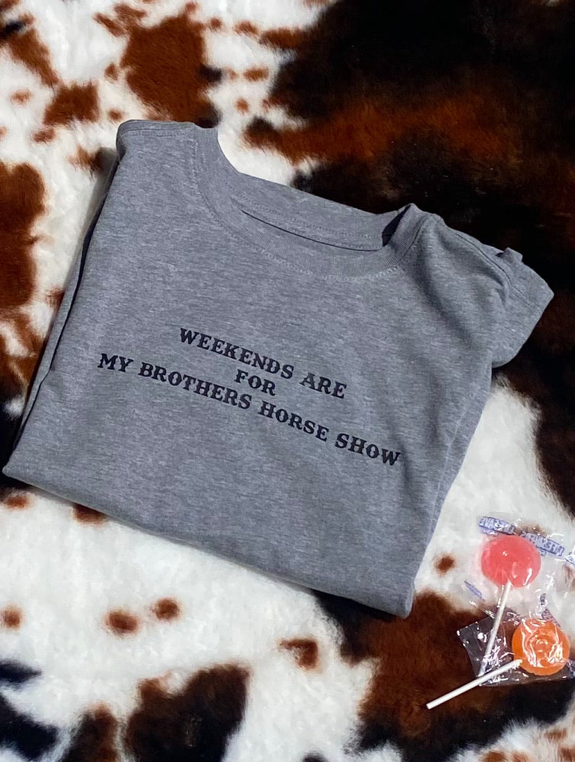 Kids Weekends are for Horse Shows Graphic T