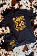Horse Dad Tee – Western Graphic T-Shirt for Horse Lovers