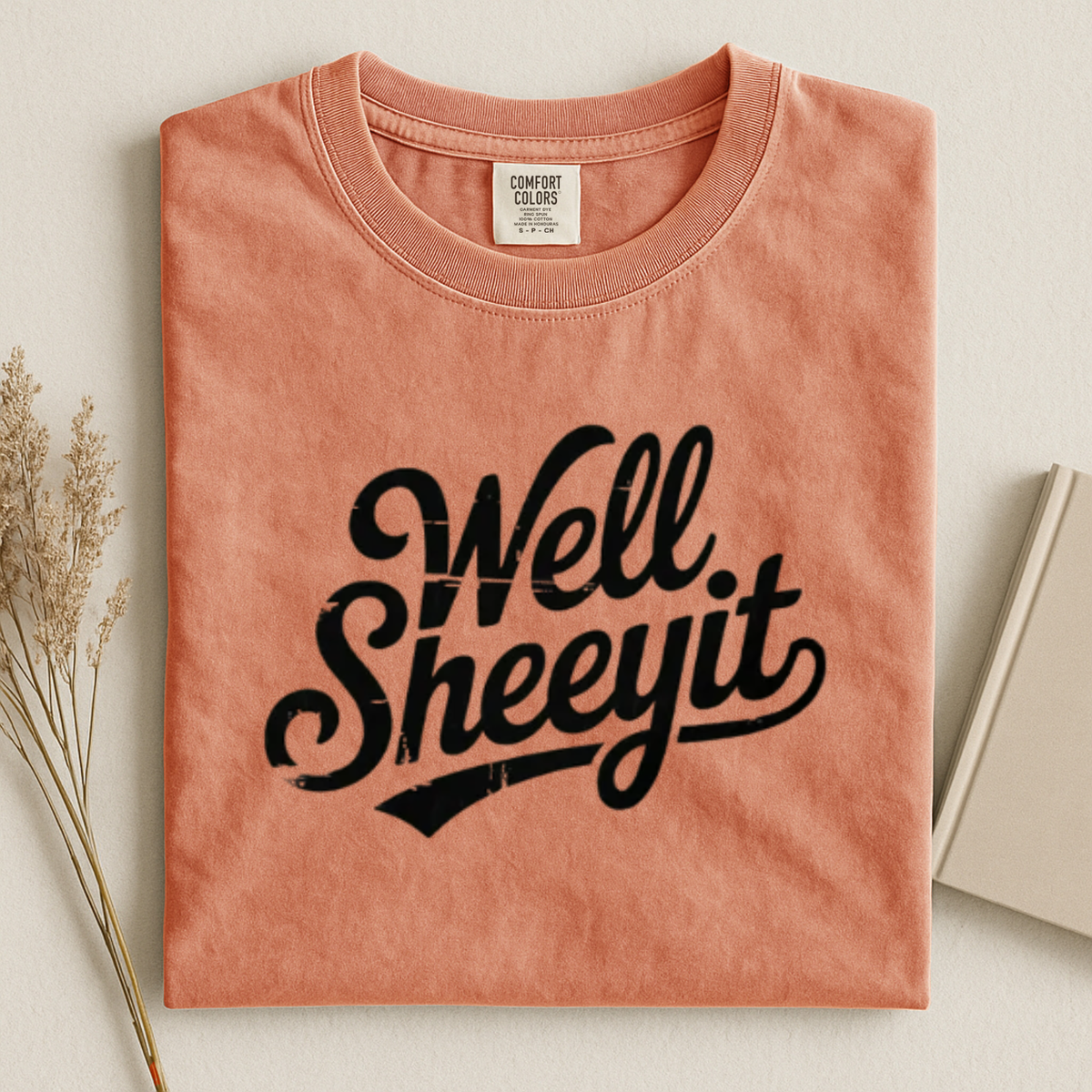 Well Sheeyit Graphic Tee